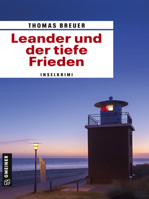 cover image of Leander und der tiefe Frieden